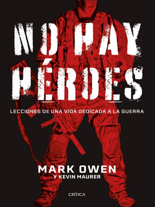 Title details for No hay héroes by Mark Owen - Available